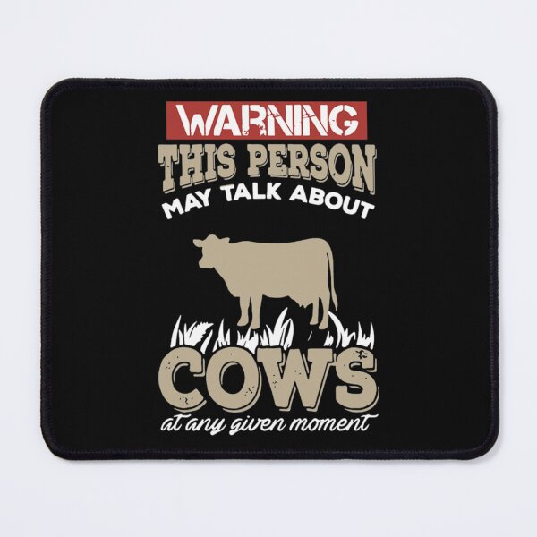 Item preview, of warning this person may talk about cows at any given momen black designed and sold by ArcuteDesign.