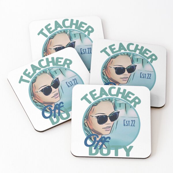 Item preview, TEACHER OFF DUTY designed and sold by GAADesignz.