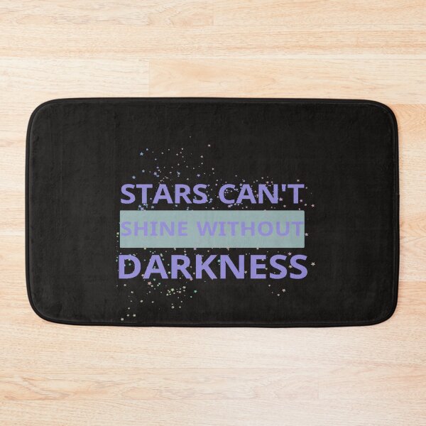 Item preview, Copy of Copy of Copy of Copy of Stars can't shine without darkness designed and sold by Fashionista  Star.