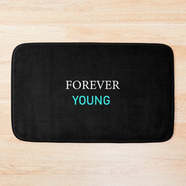 Item preview, Forever Young designed and sold by OralieTerry.