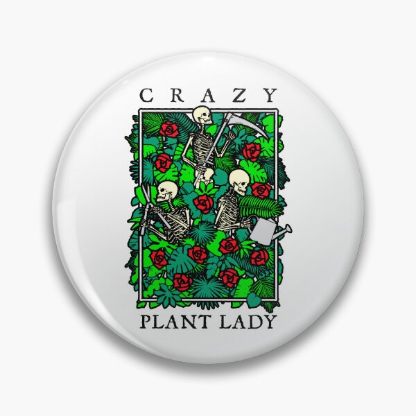 Item preview, Crazy Plant Lady Gothic Gardening Lover Skeleton Gardener designed and sold by GrandeDuc.