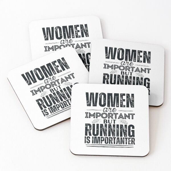 Item preview, Women are important but running is more important designed and sold by marunstudio.