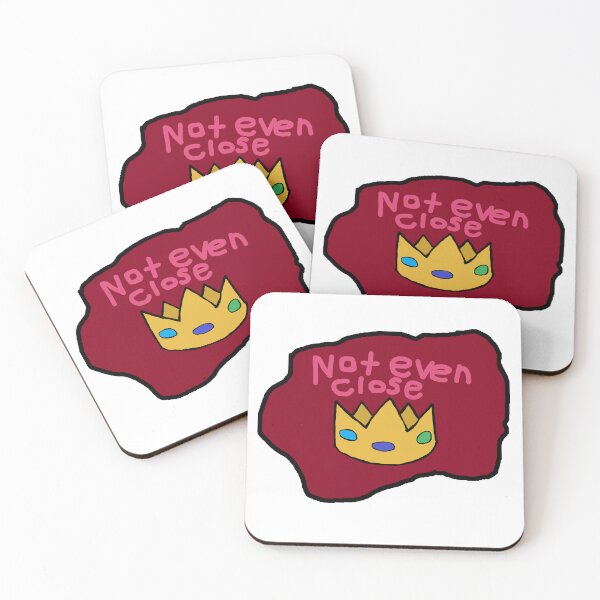 Item preview, Not Even Close designed and sold by Hunter Schulz.