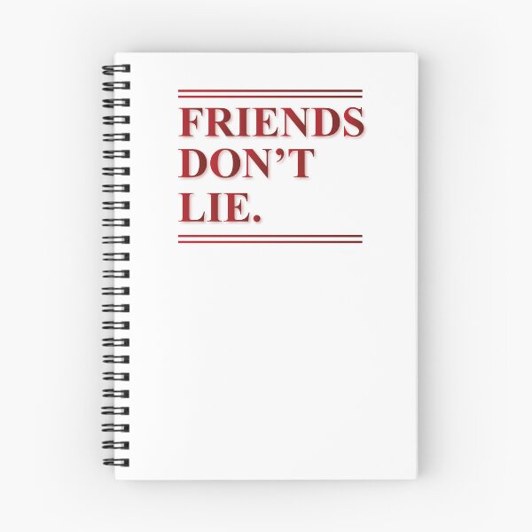 Item preview, Friends Don't Lie. | Stranger Things designed and sold by meghhhan.