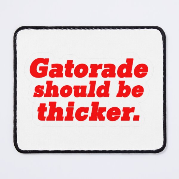 Item preview, Gatorade should be thicker. designed and sold by sunii-berry.