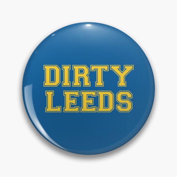 Item preview, Dirty Leeds designed and sold by lufcveverybody.