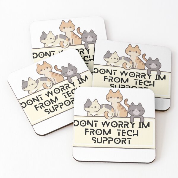 Item preview, Dont Worry Im From Tech Support designed and sold by HongThuyet.