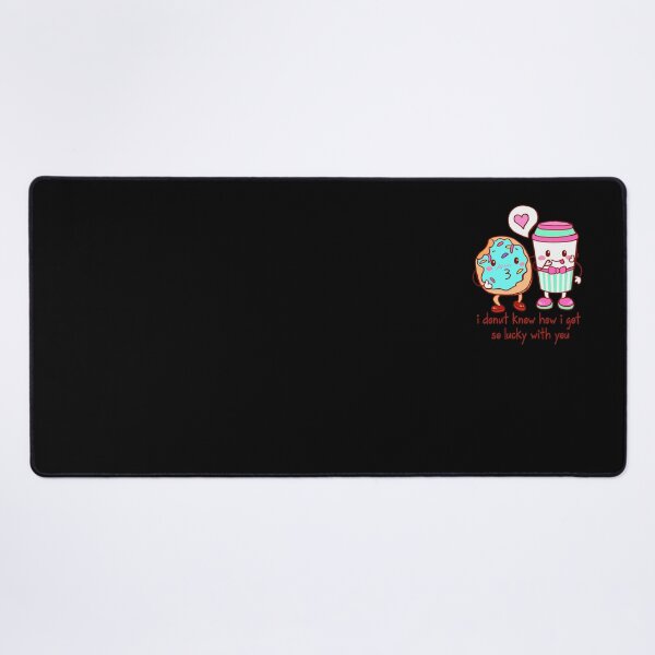 Item preview, I donut know how i got so lucky to have you designed and sold by Yellow Coffee.