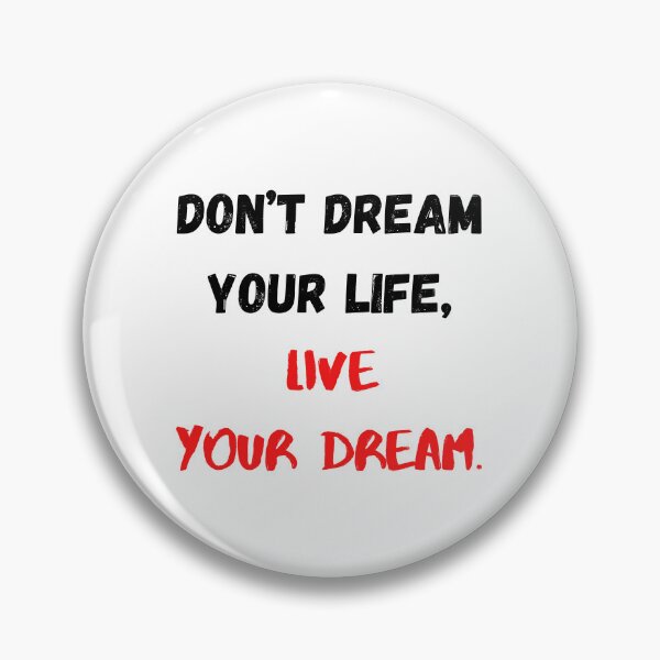 Item preview, Live Your Dream, Motivational & Inspirational designed and sold by Salman Hino.