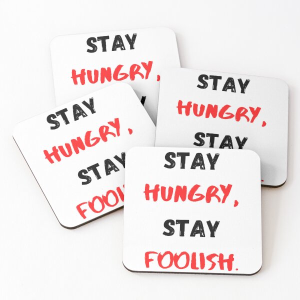 Item preview, Stay Hungry Stay Foolish, Motivational & Inspirational designed and sold by Salman Hino.