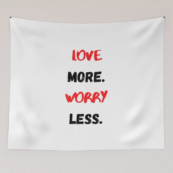 Item preview, Love More Worry Less, Motivational & Inspirational designed and sold by Salman Hino.