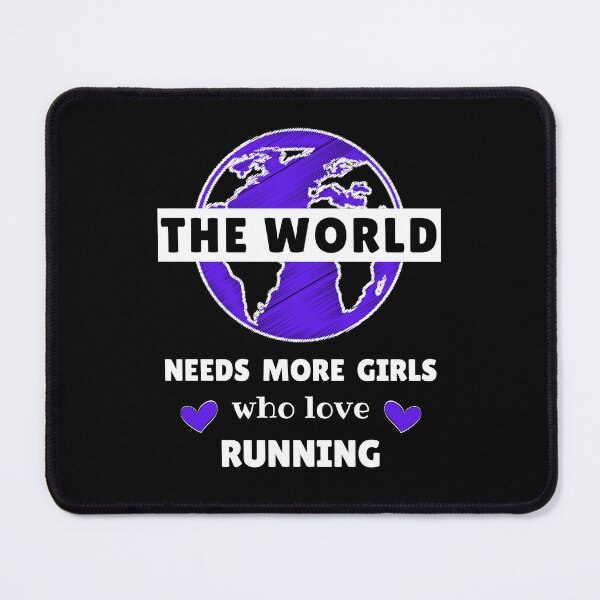 Item preview, The world needs more girls who love running designed and sold by TheGreenGoat.