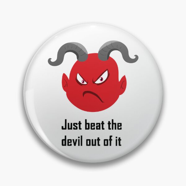 Item preview, Just Beat the Devil Out Of It  designed and sold by RebelNatures.