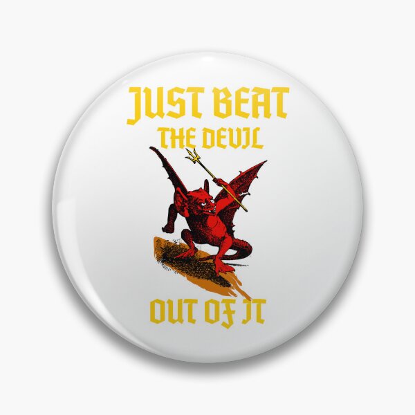 Item preview, Just Beat the Devil Out Of It  designed and sold by RebelNatures.