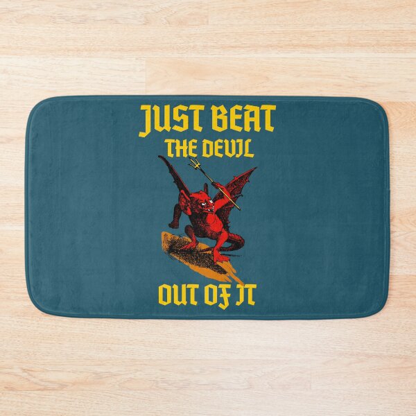 Item preview, Just Beat the Devil Out Of It  designed and sold by RebelNatures.