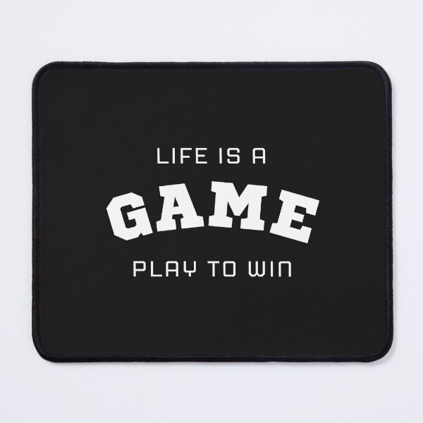 Item preview, life is a game play to win designed and sold by DoraHappy.