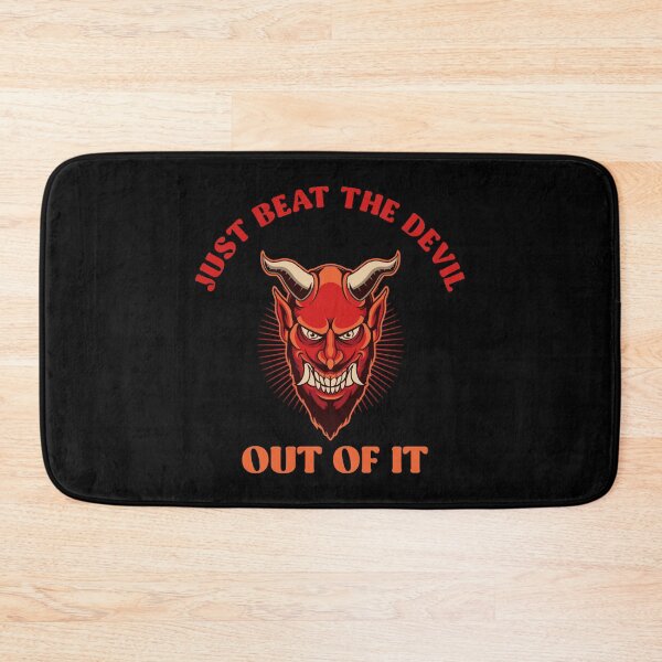 Item preview, Just beat the devil out of it designed and sold by RebelNatures.