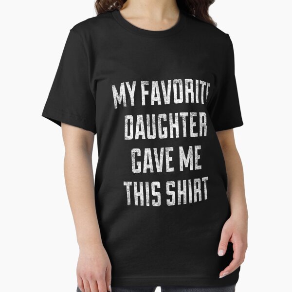 Item preview, dad shirt from daughter designed and sold by niftee.