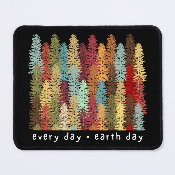 Item preview, Earth Day Every Day, Save Old Growth Forest designed and sold by MissLissaLou.