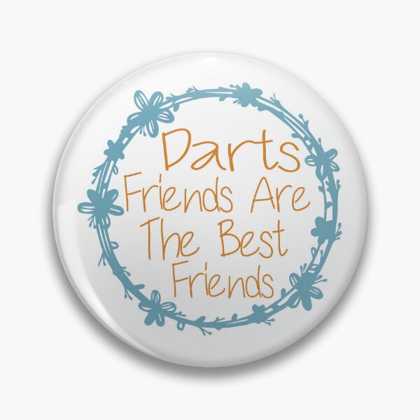 Item preview, Darts Friends Are The Best Friends designed and sold by medbdj.