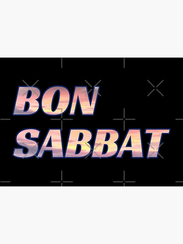 How To Say Happy Sabbath In French