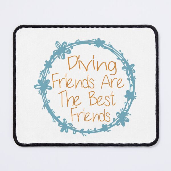 Item preview, Diving Friends Are The Best Friends designed and sold by medbdj.