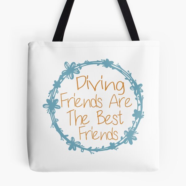 Item preview, Diving Friends Are The Best Friends designed and sold by medbdj.