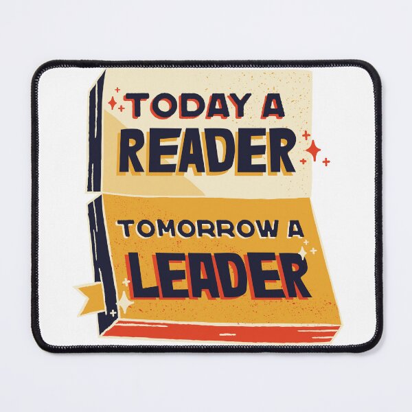 Item preview, Reader quotes Reader saying " Today a reader tomorrow a leader" desgin sticker & T- shirts designed and sold by Clothesaccess.