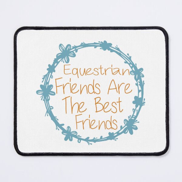 Item preview, Equestrian Friends Are The Best Friends designed and sold by medbdj.