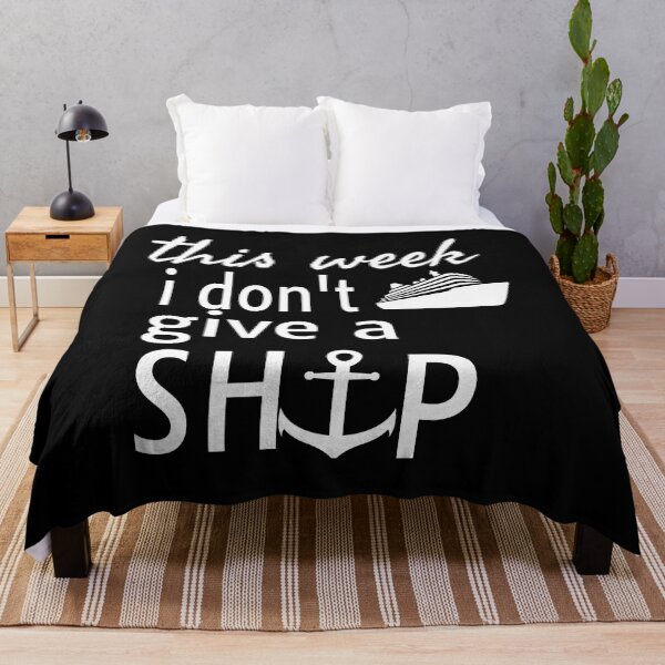Item preview, THIS WEEK I DON'T GIVE A SHIP designed and sold by leicha.