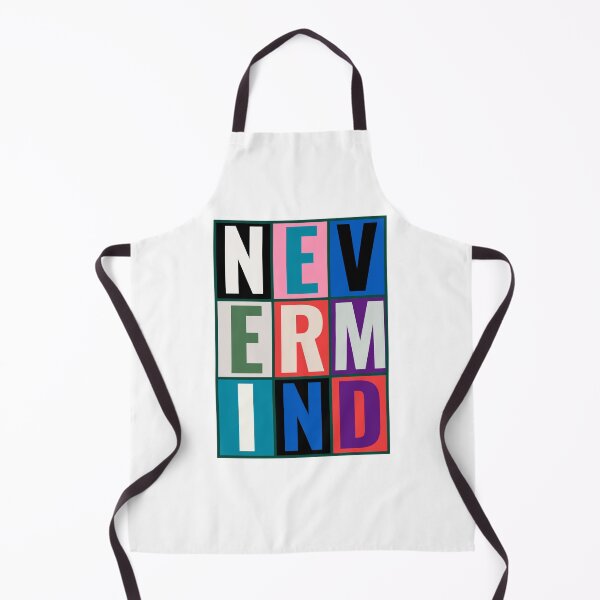 Item preview, nevermind, colorful phrase designed designed and sold by HDpod.