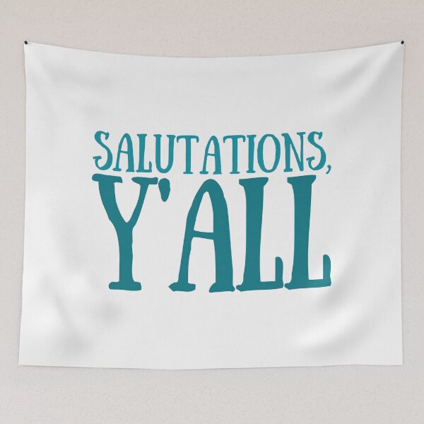 Item preview, Salutations, Y'all.  designed and sold by Elaine Maisel.