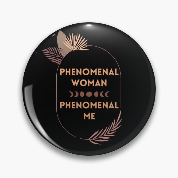 Item preview, Phenomenal Woman designed and sold by CreativeLevelUp.