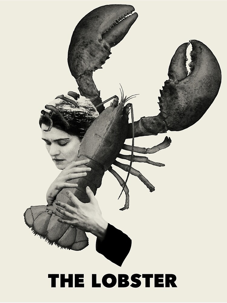 Лобстер режиссер. Лобстер the Lobster. Рэйчел Вайс лобстер. Лобстер 2015 Постер.