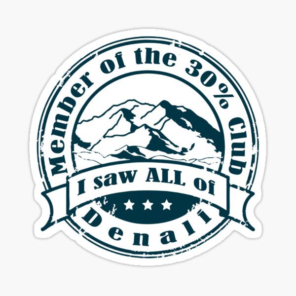 Item preview, Member of 30 Club That Saw Denali designed and sold by complexconventi.