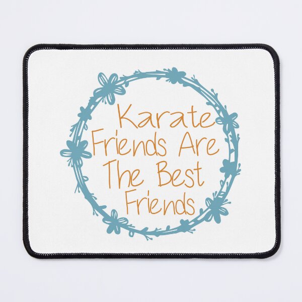 Item preview, Karate Friends Are The Best Friends designed and sold by medbdj.
