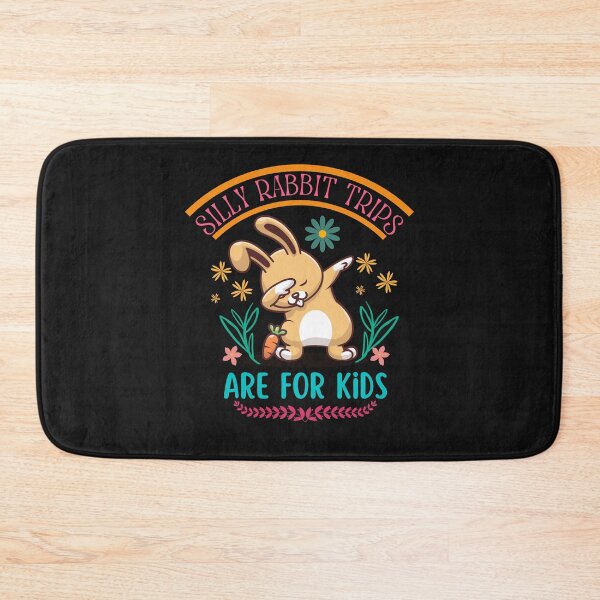 Item preview, Silly Rabbit Trips are for Kids designed and sold by Rainbow Designs.