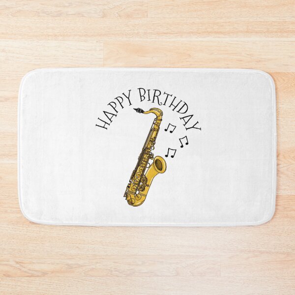 Item preview, Happy Birthday Saxophone Saxophonist Musician designed and sold by doodlerob.