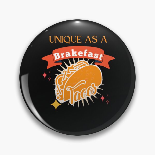 Item preview, Unique As A Breakfast Taco designed and sold by Rainbow Designs.