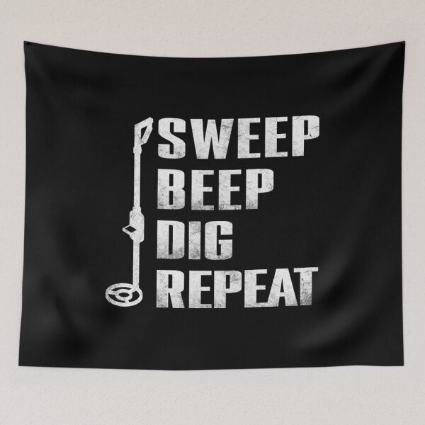 Item preview, Sweep Beep Dig Repeat Metal Detecting Beachcombing designed and sold by haselshirt.