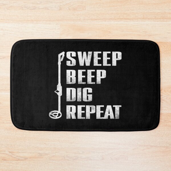 Item preview, Sweep Beep Dig Repeat Metal Detecting Beachcombing designed and sold by haselshirt.