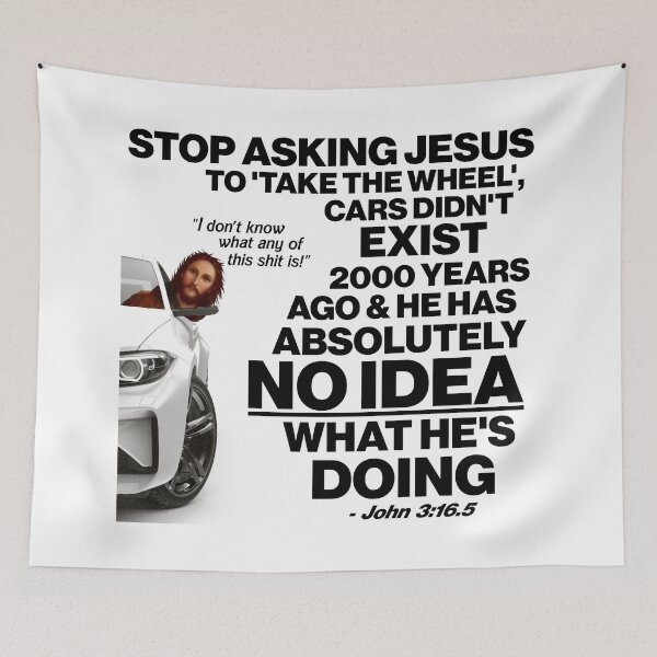 Item preview, Stop Asking Jesus To Take the Wheel...  designed and sold by ourkid.