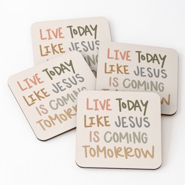 Item preview, As If Jesus is Coming Tomorrow  designed and sold by CCalligraphyCo.