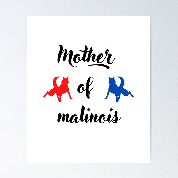 Item preview, Mother of malinois  designed and sold by Jacob noro.