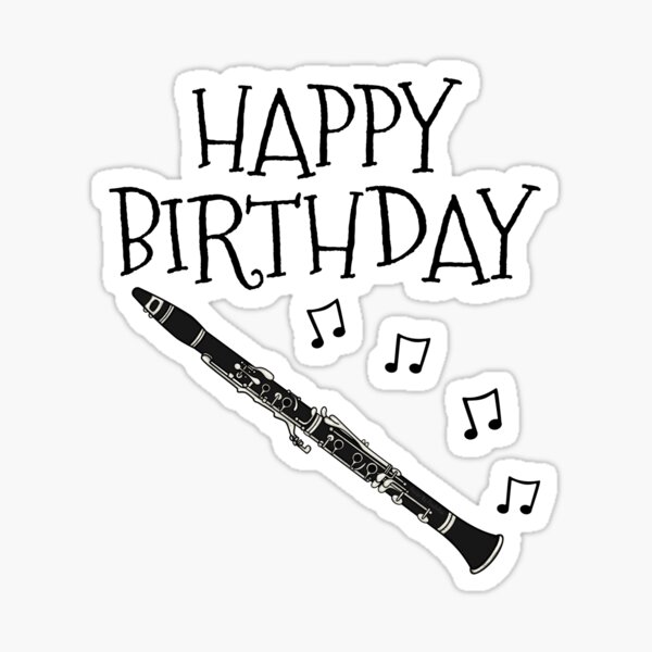 "Happy Birthday Woodwind Musician" Sticker for Sale by