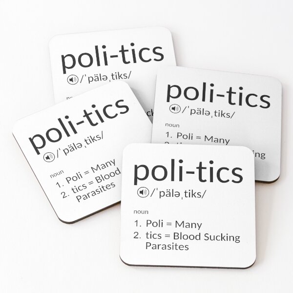 Item preview, Definition of Politics, Many Parasites designed and sold by Chelsealuv Krigbaum.