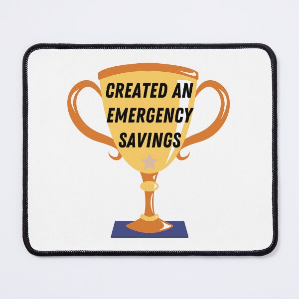 Item preview, Created an emergency savings designed and sold by ThoughtJumble.