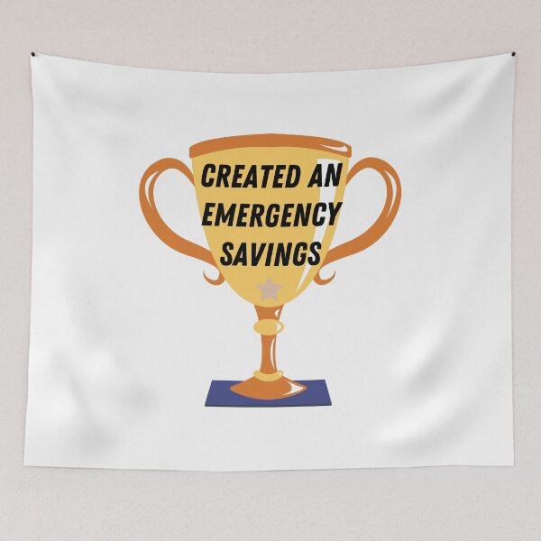 Item preview, Created an emergency savings designed and sold by ThoughtJumble.