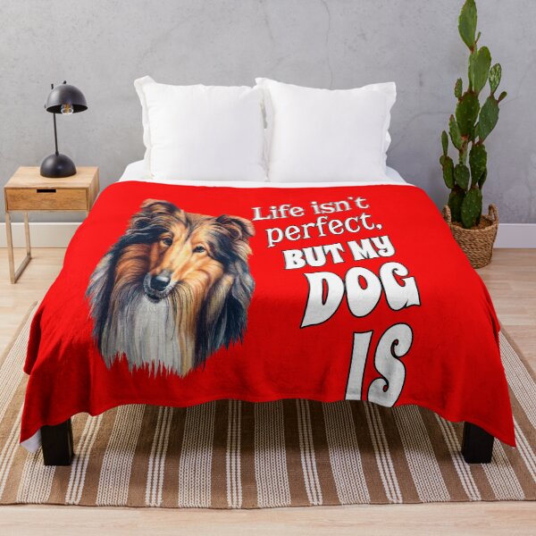 Item preview, Collie Dog Owner Life Isn't Perfect, But My Dog Is designed and sold by fantasticdesign.