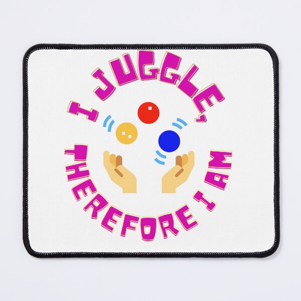 Item preview, I juggle therefore I am designed and sold by BumbleBearArtUK.